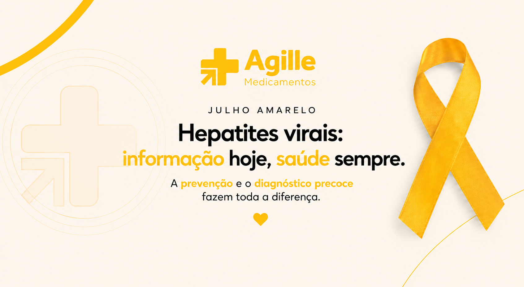 Julho Amarelo - Agille Medicamentos